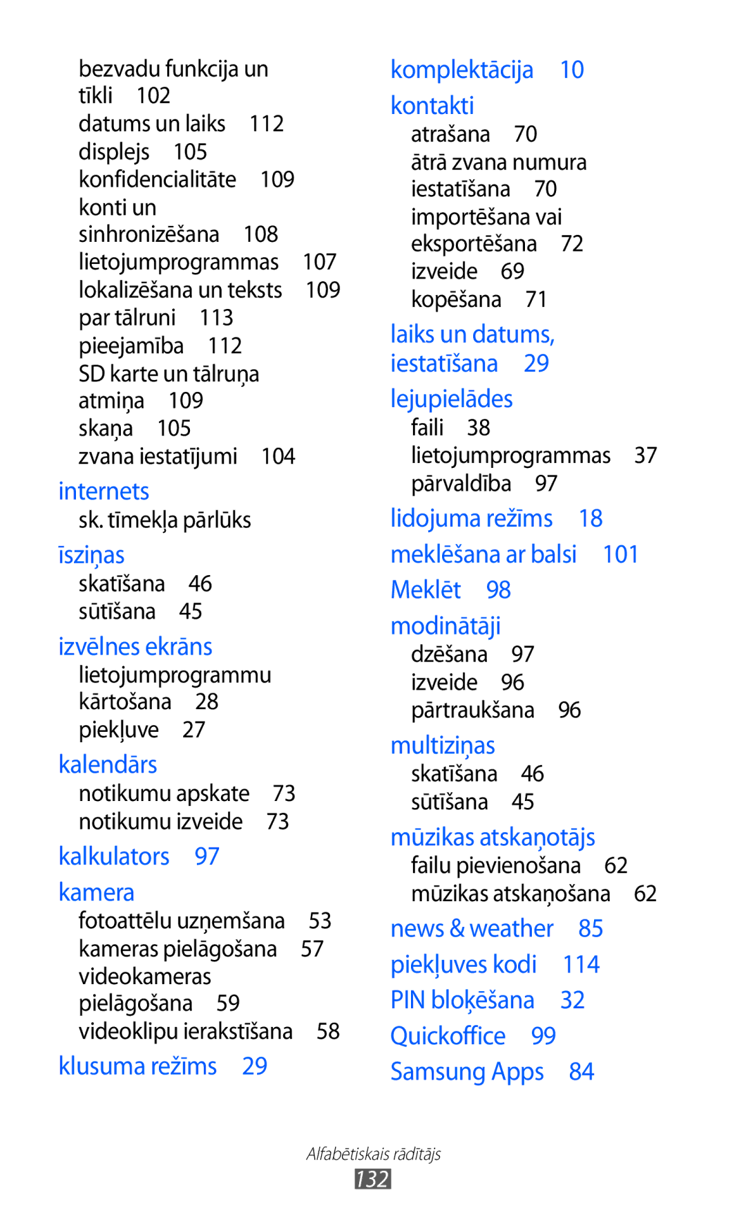 Samsung GT-S5360UWASEB, GT-S5360UWHSEB, GT-S5360TKASEB, GT-S5360OIASEB, GT-S5360MAASEB manual Bezvadu funkcija un tīkli , 132 